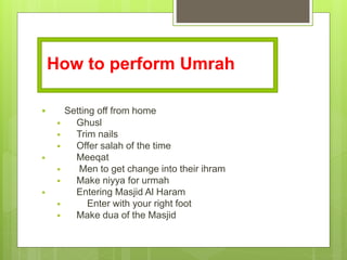 Umra Procedure Umrah packages | PPTX