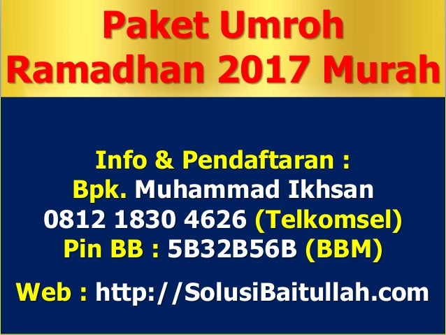 Paket Umroh Telkomsel Paket Umroh Telkomsel