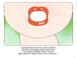 Um sorriso chamado luiz