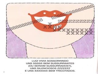 Um sorriso chamado luiz