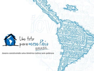 Jovens construindo uma América Latina sem pobreza 