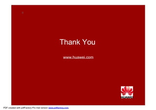 0  Thank You  www.huawei.com  PDF created with pdfFactory Pro trial version  www.pdffactory.com  