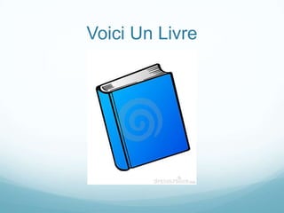 Voici Un Livre