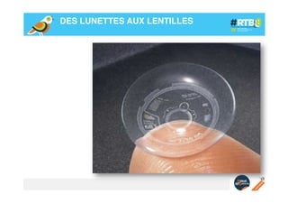 DES LUNETTES AUX LENTILLES!

 