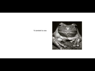 Yo también lo creo 
