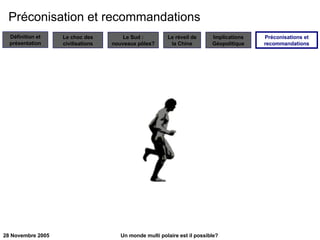 Préconisation et recommandations Préconisations et recommandations 