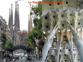 La Sagrada Familia (Gaudí) 