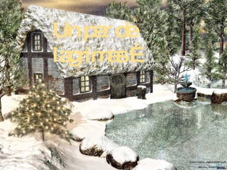 Un par de  lagrimas … 