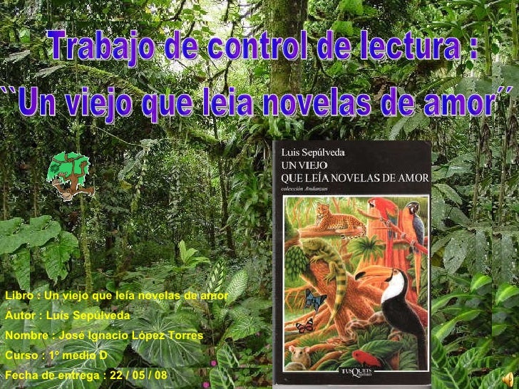 Un Viejo Que Leia Novelas De Amor Wikipedia Un Viejo Que Leia Novelas De Amor