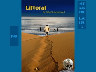 PAR ALEXANDRE LAGUEUX 