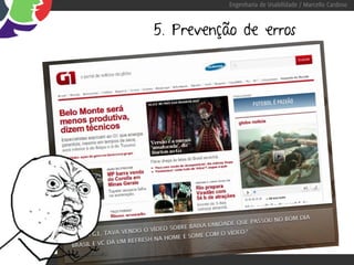 Engenharia de Usabilidade / Marcello Cardoso



5. Prevenção de erros
 
