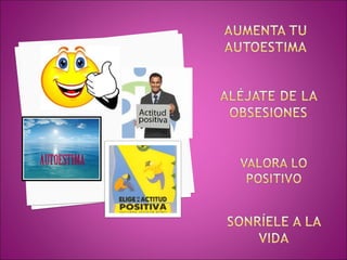 Una Actitud Positiva