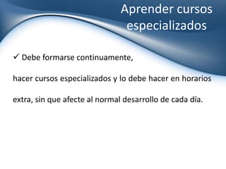 Una buena secretaria debe ser...