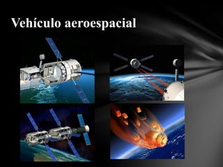 Vehículo aeroespacial
 