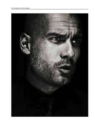 Una conversación con Pep Guardiola
 