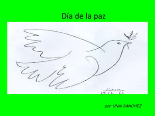 Día de la paz por: UNAI SÁNCHEZ 