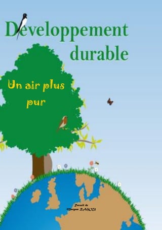 Doctissimo.fr
Avril 2012 Page 1 sur 48
Un air plus
pur
Recueil de
Maryam RAHOU
 