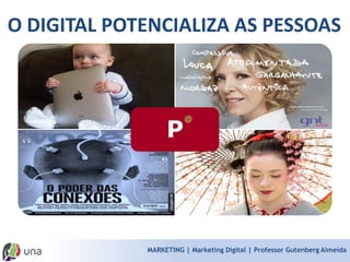 MARKETING | Marketing Digital | Professor Gutenberg Almeida  