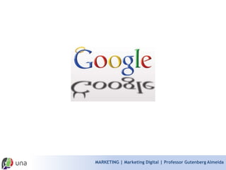 MARKETING | Marketing Digital | Professor Gutenberg Almeida  