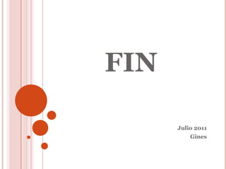 FINJulio 2011Gines