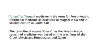 Unani System of Medicine.pptx