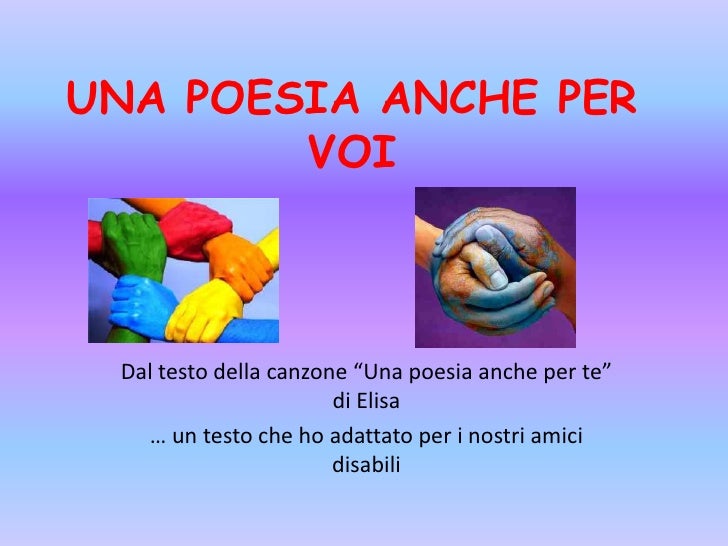Una poesia anche per voi