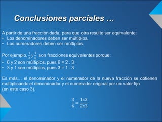 Conclusiones parciales …Conclusiones parciales …
 