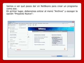 Una primera aplicación cómo crearla con net beans | PDF