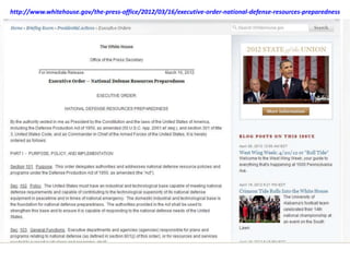 http://www.whitehouse.gov/the-press-office/2012/03/16/executive-order-national-defense-resources-preparedness
 