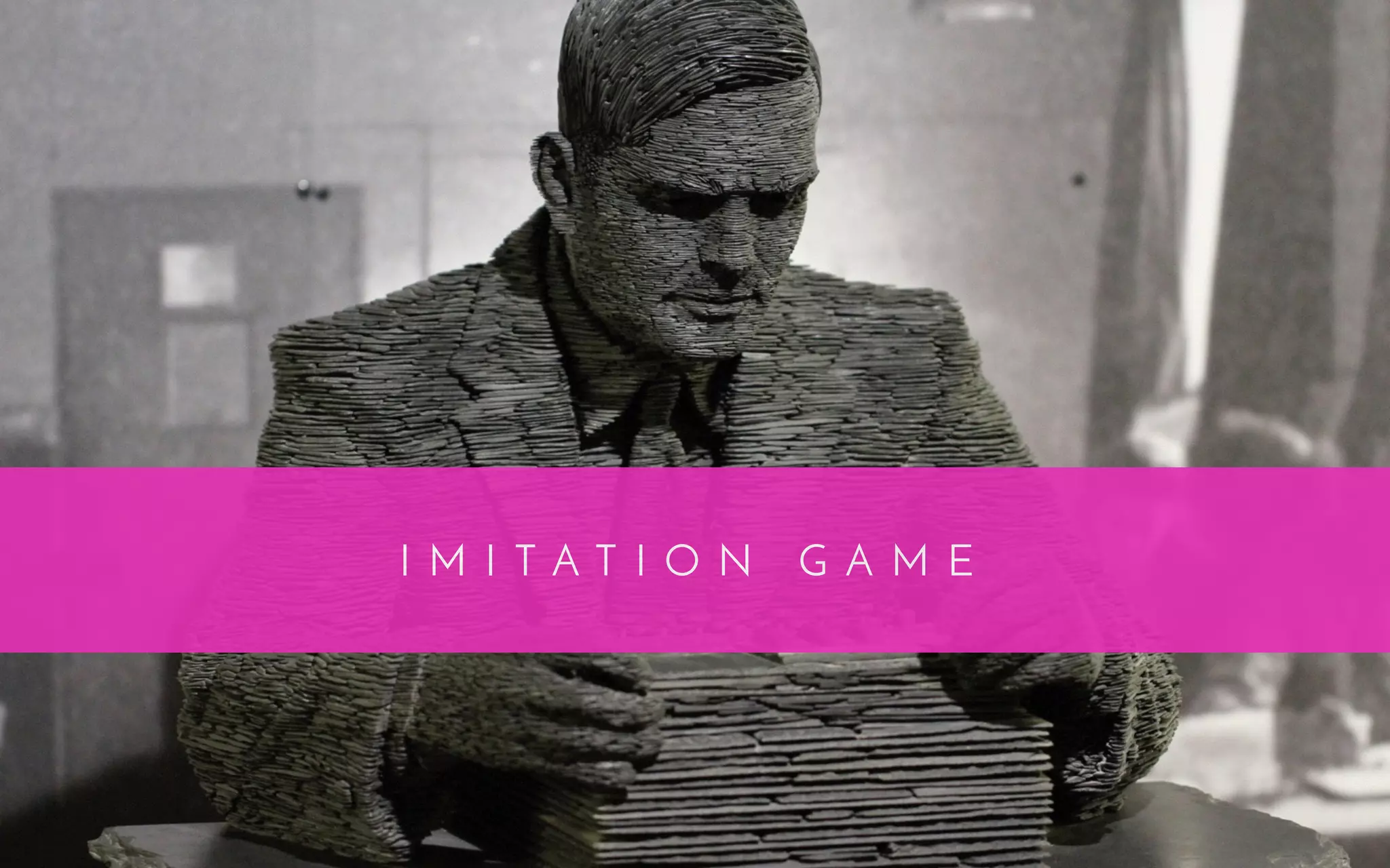 I M I T A T I O N G A M E
 