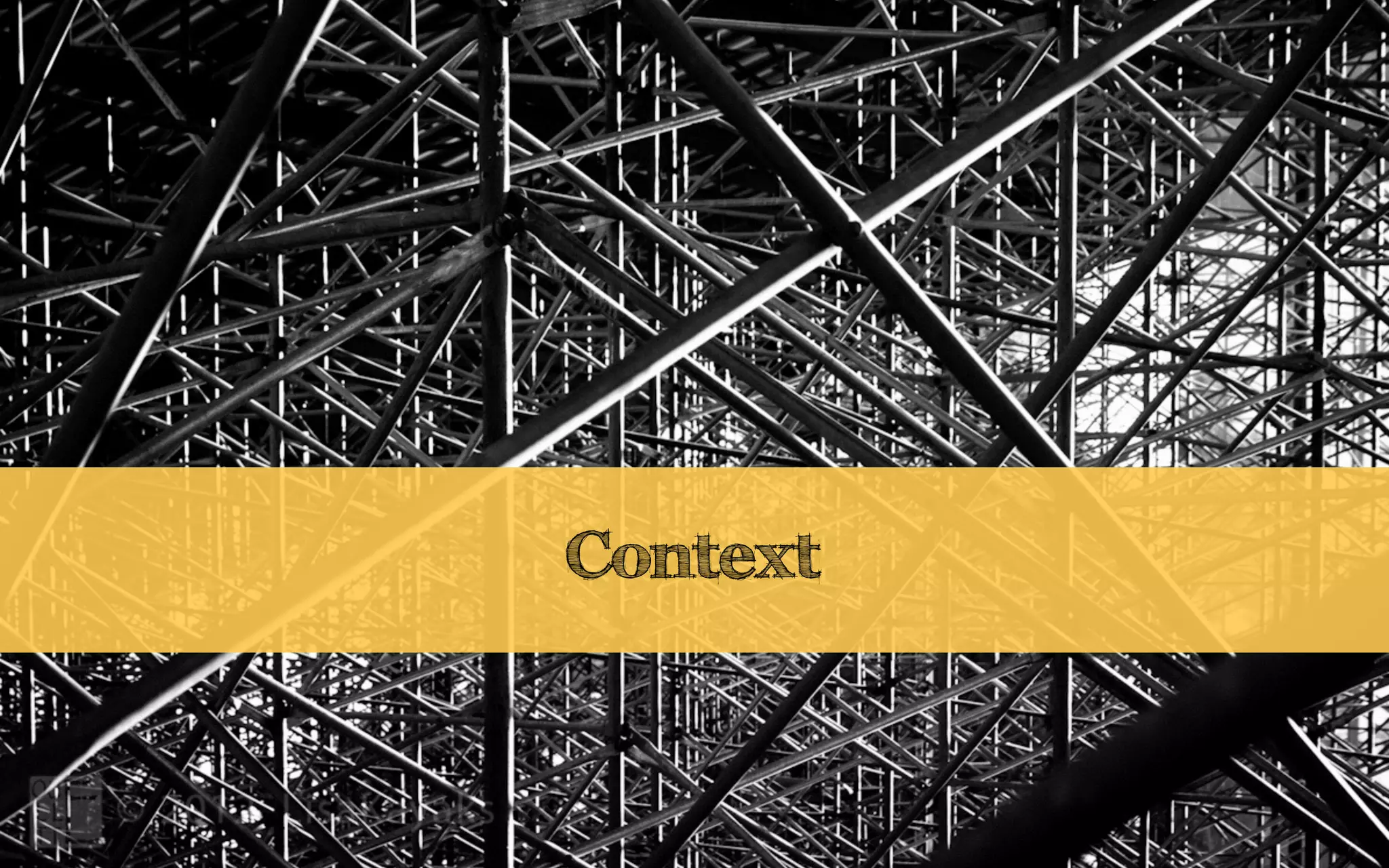 Context
 