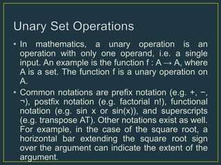 Unary and binary set operations | PPTX