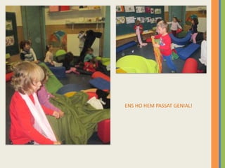 ENS HO HEM PASSAT GENIAL!
 