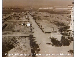 Virgen de la Antigua, al fondo parque de Los Principes 