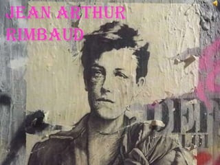 Jean Arthur Rimbaud 