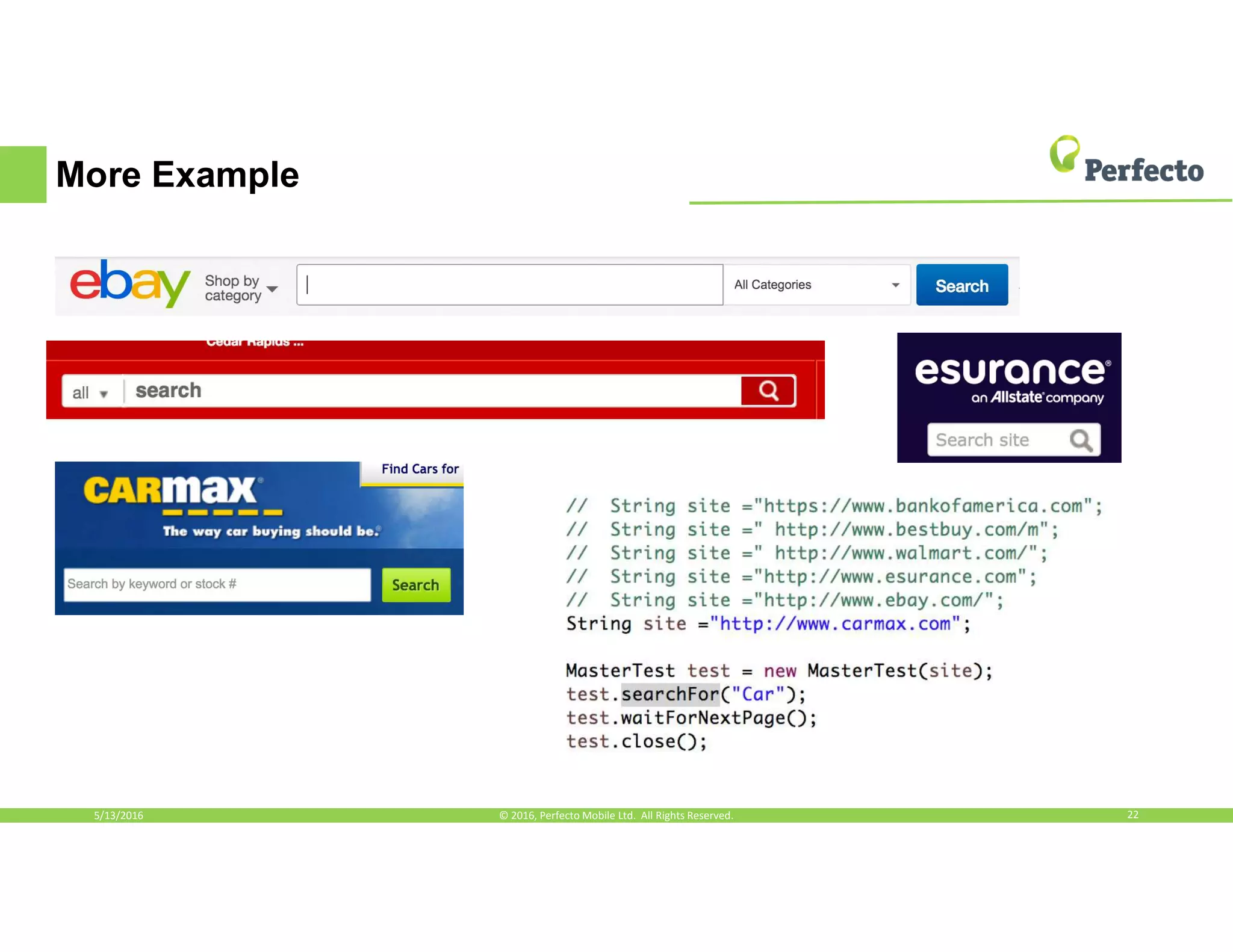 More Example
5/13/2016 22© 2016, Perfecto Mobile Ltd. All Rights Reserved.
 
