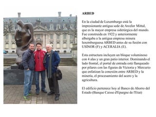 Una visita a luxemburgo