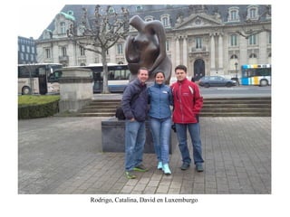 Una visita a luxemburgo