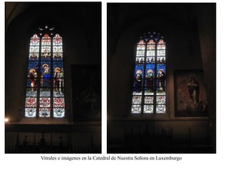 Una visita a luxemburgo