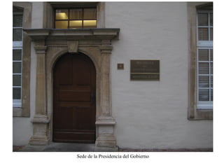 Una visita a luxemburgo