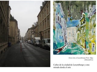 Una visita a luxemburgo