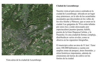 Una visita a luxemburgo