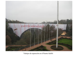 Una visita a luxemburgo