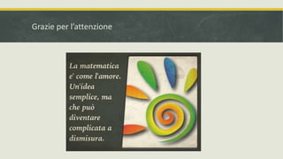 Grazie per l’attenzione
 