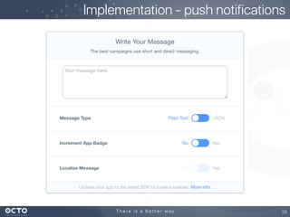Implementation - push notifications
29
 