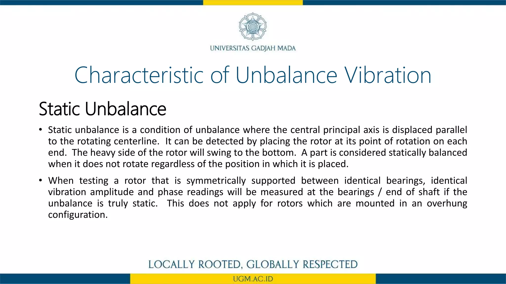 Unbalance vibration mechanical engineering UGM Indonesia | PPTX
