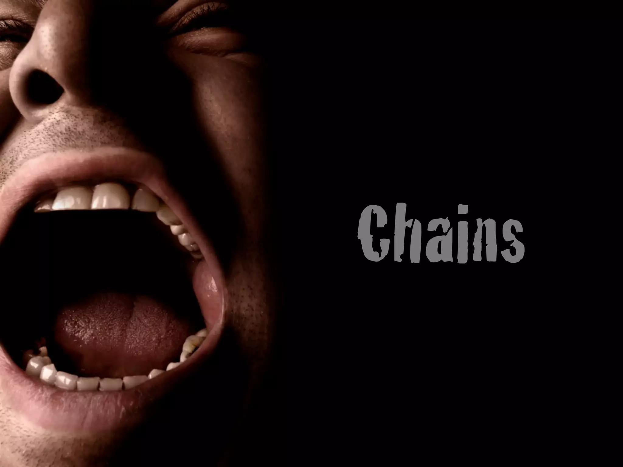 Chains
 