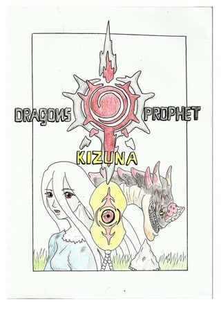 Dragons Prophet - Kizuna 2