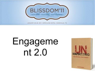 Engagement 2.0 