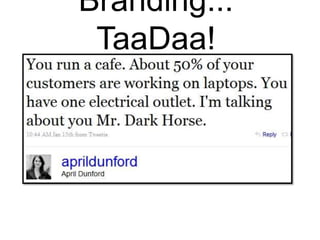 Branding... TaaDaa!